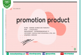 Product Promotion – Prodi : Entrepreneurship, Lucture : Mrs.Fauziah Nur Simamora S.Pd.MM